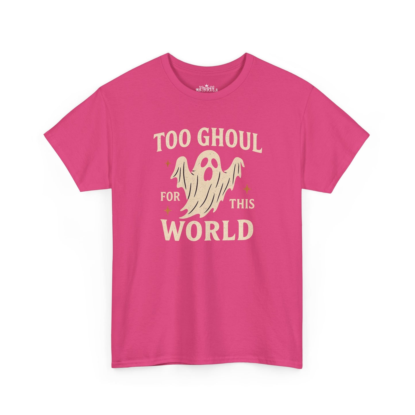 Too Ghoul For This World Tee