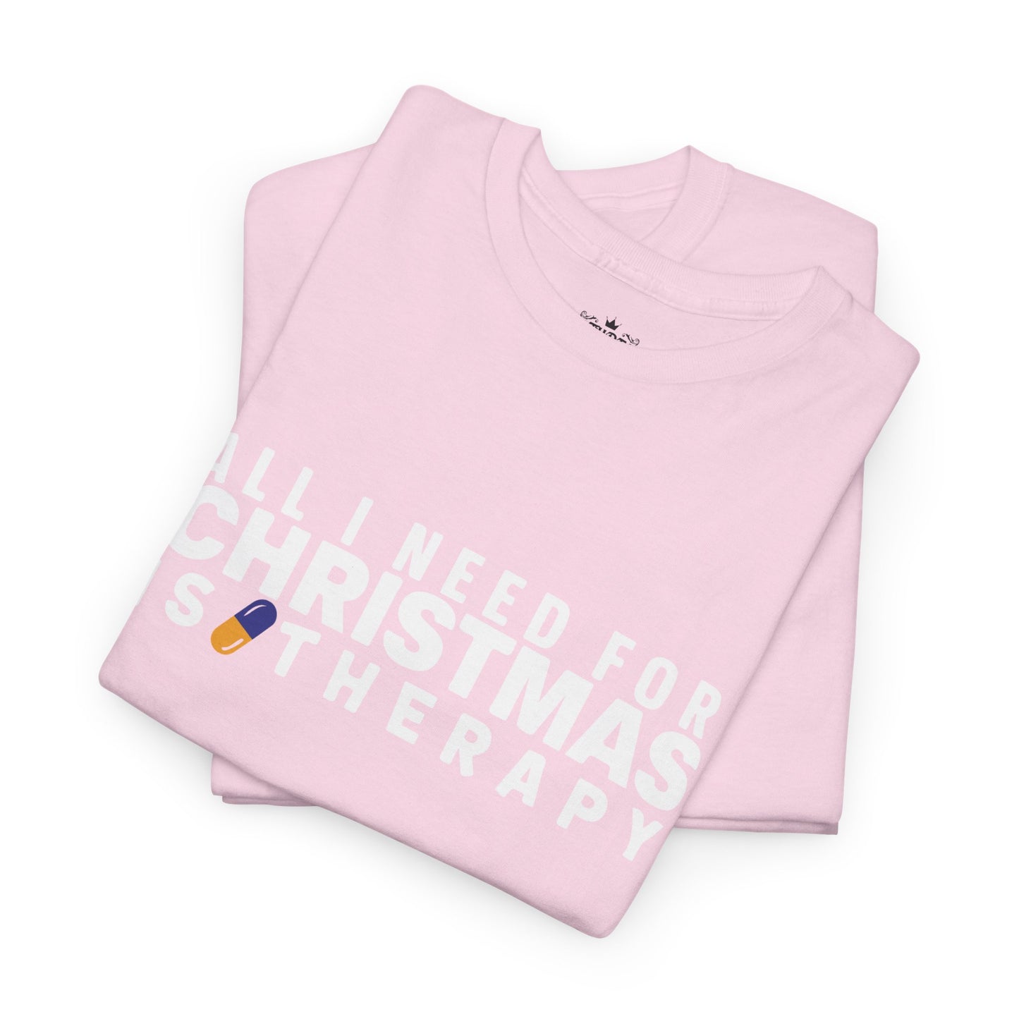 All I Need For Christmas Is Therapy Tee