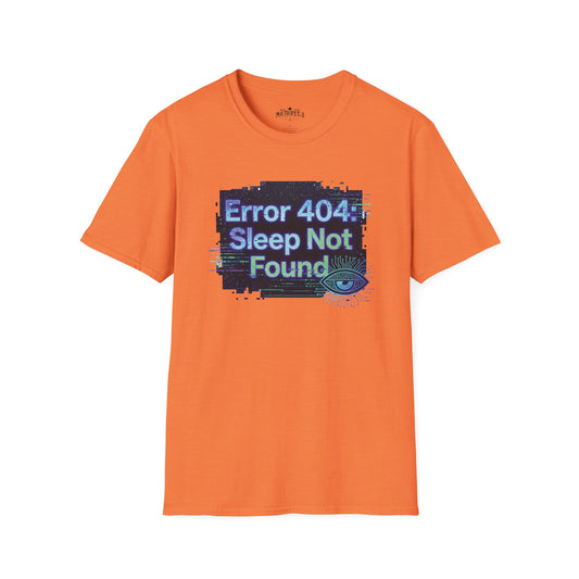 Error 404 sleep not found - Unisex Softstyle T-Shirt