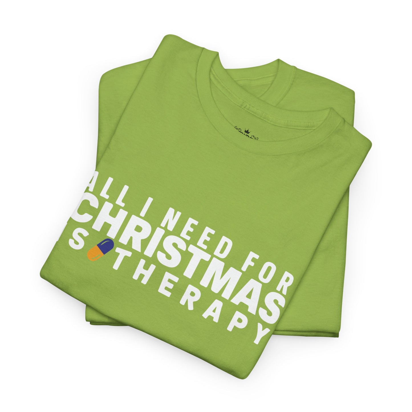 All I Need For Christmas Is Therapy Tee
