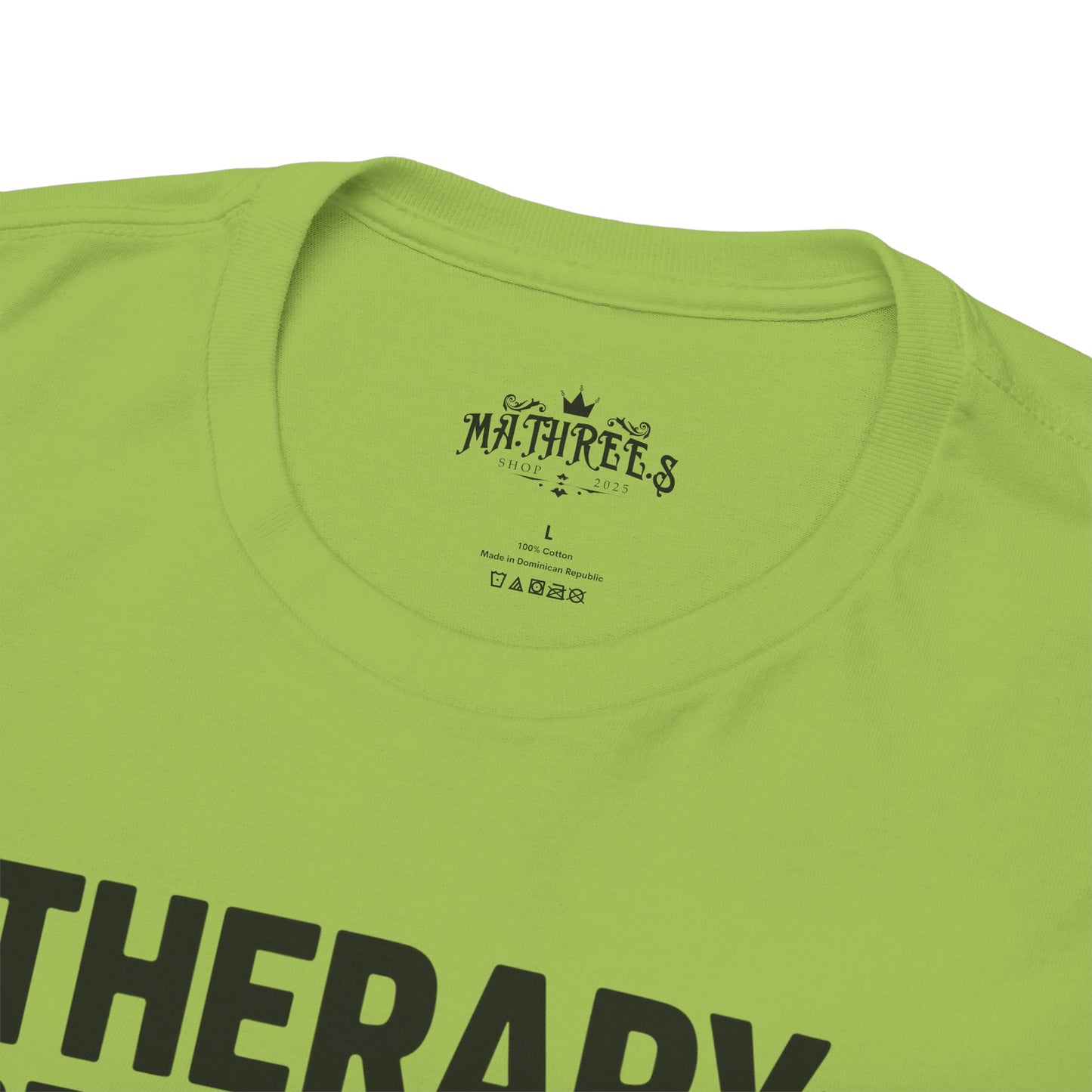 Therapy Because Punching People Is Frowned Upon T-shirt