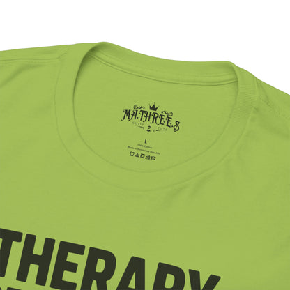 Therapy Because Punching People Is Frowned Upon T-shirt