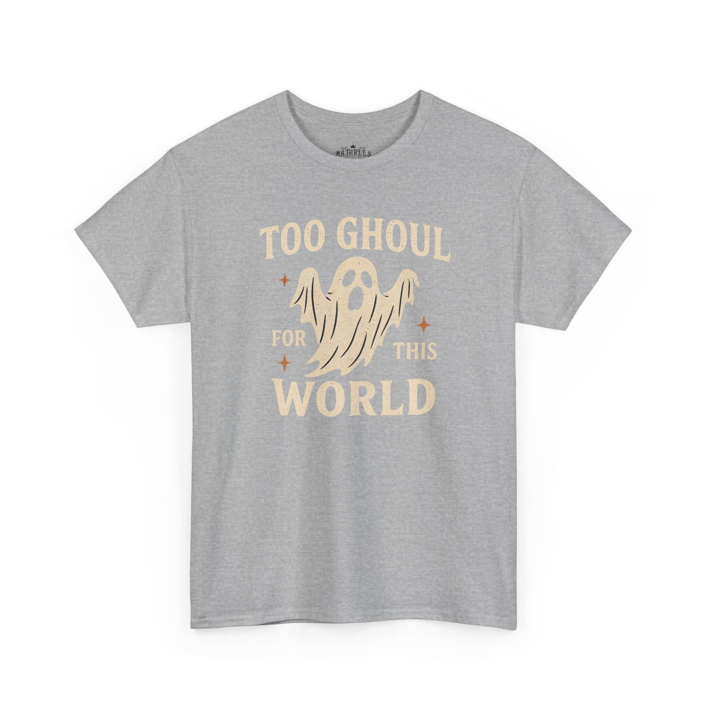 Too Ghoul For This World Tee