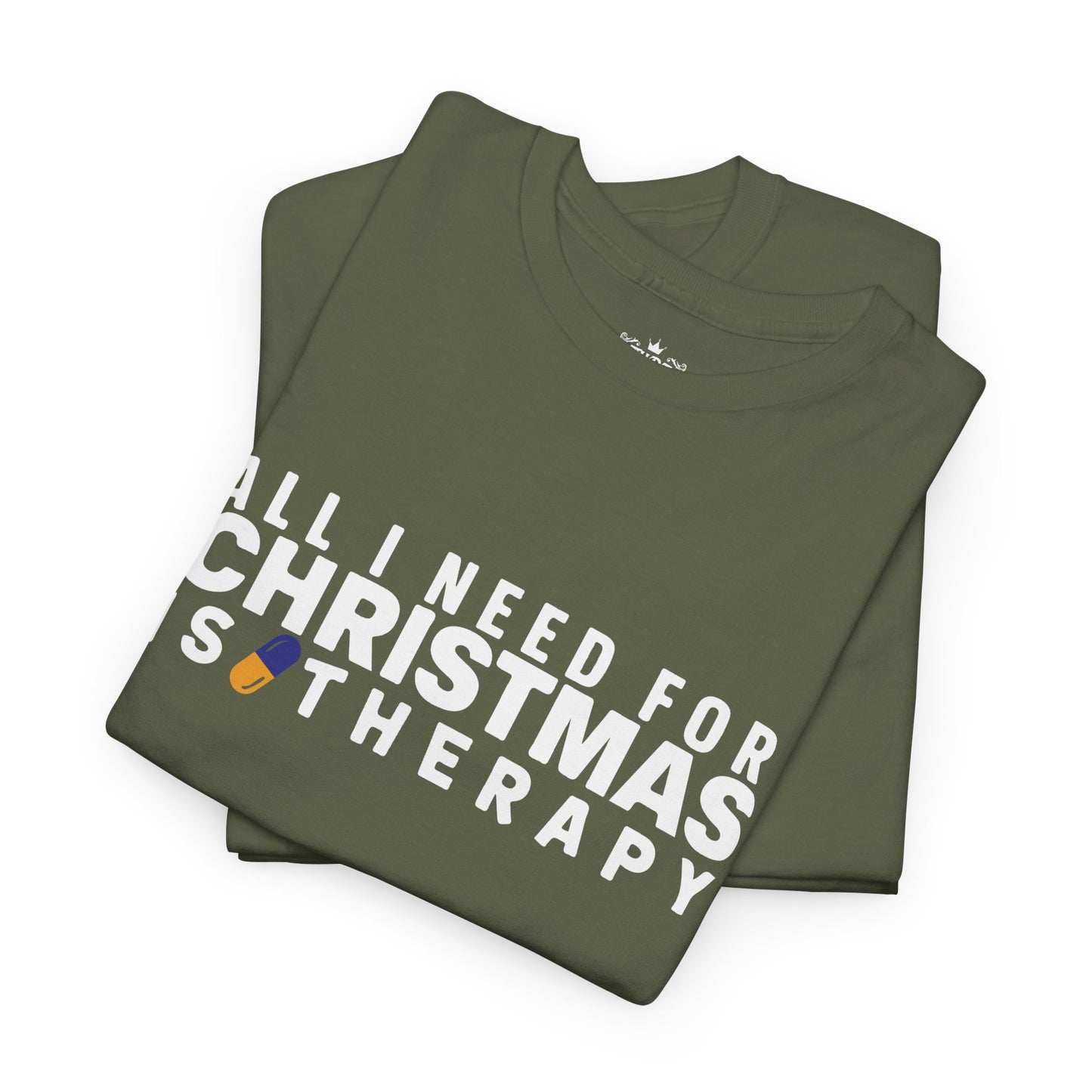 All I Need For Christmas Is Therapy Tee