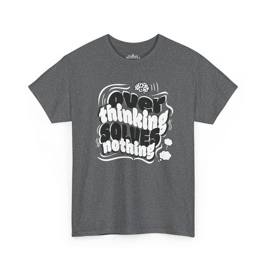 Graphic Tee — "Over Thinking Solves Nothing" Retro Bubble Letter T-Shirt