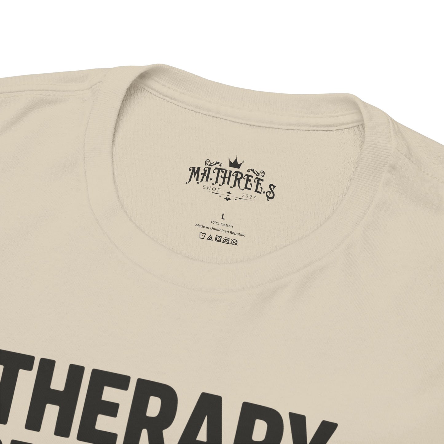 Therapy Because Punching People Is Frowned Upon T-shirt