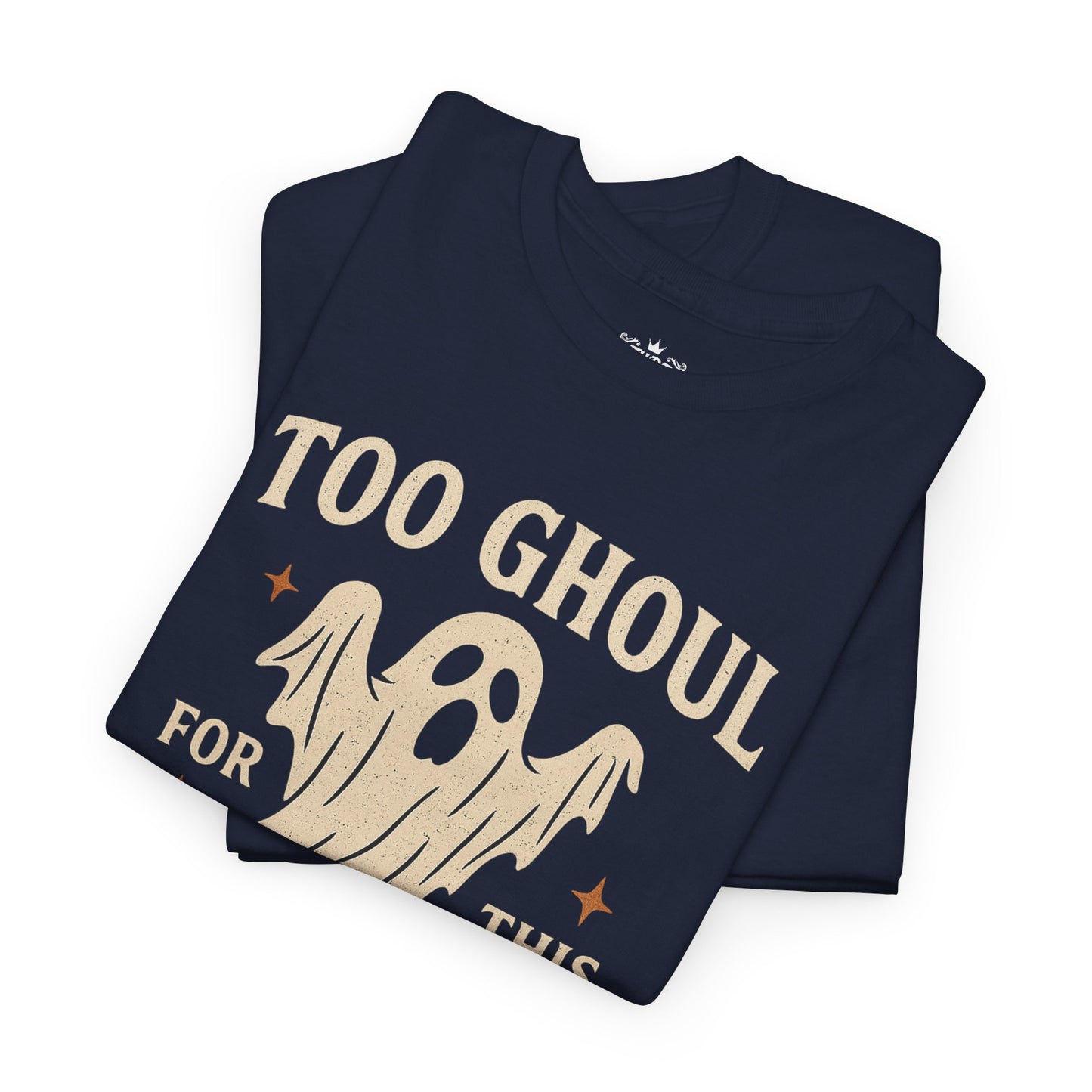 Too Ghoul For This World Tee