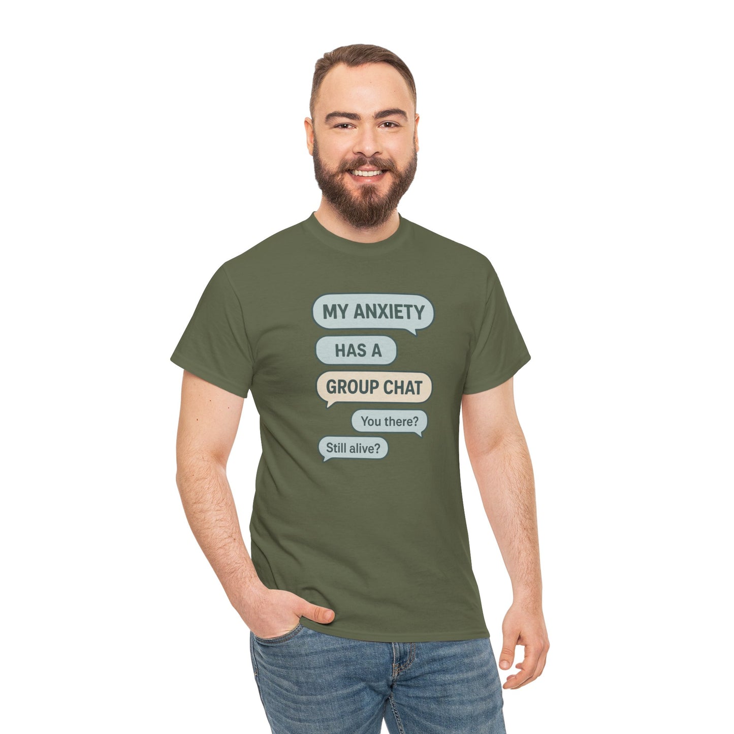 My Anxiety Has A Group Chat T-shirt
