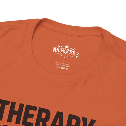 Therapy Because Punching People Is Frowned Upon T-shirt