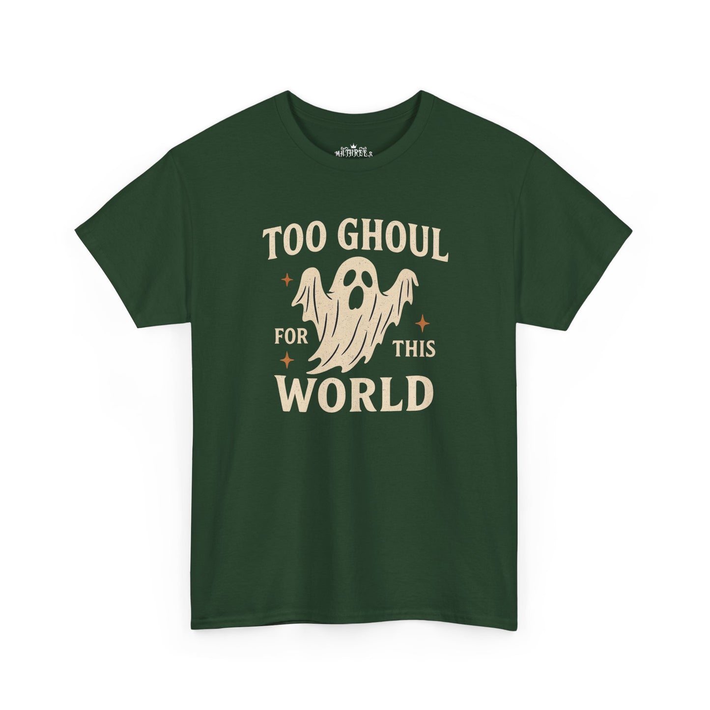 Too Ghoul For This World Tee