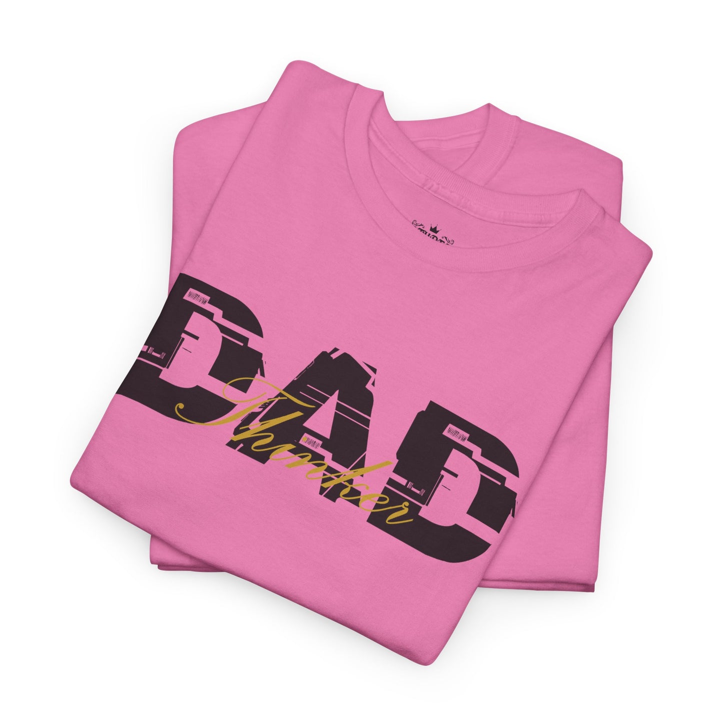 Thinker DAD Unisex Heavy Cotton Tee