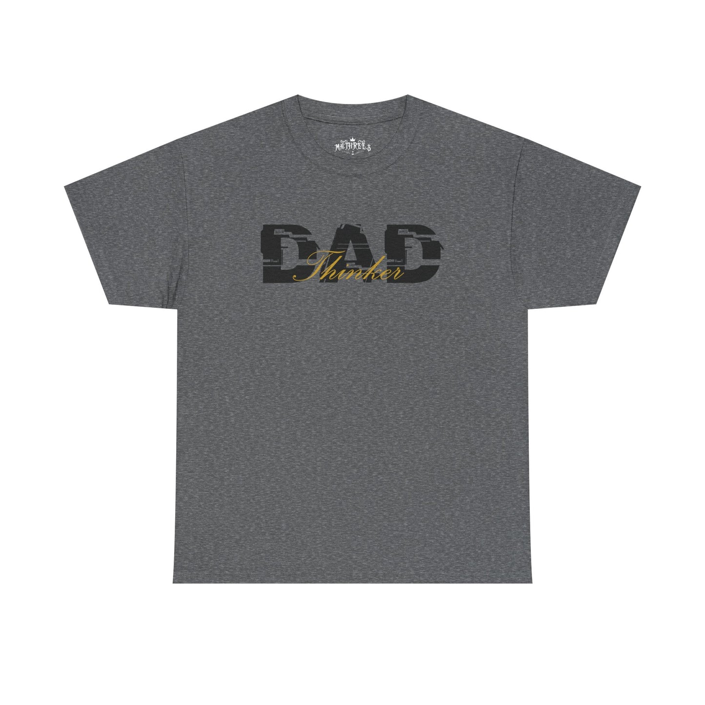 Thinker DAD Unisex Heavy Cotton Tee