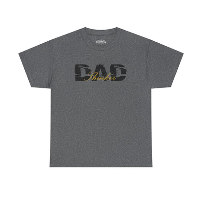Thinker DAD Unisex Heavy Cotton Tee