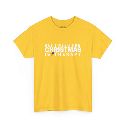 All I Need For Christmas Is Therapy Tee
