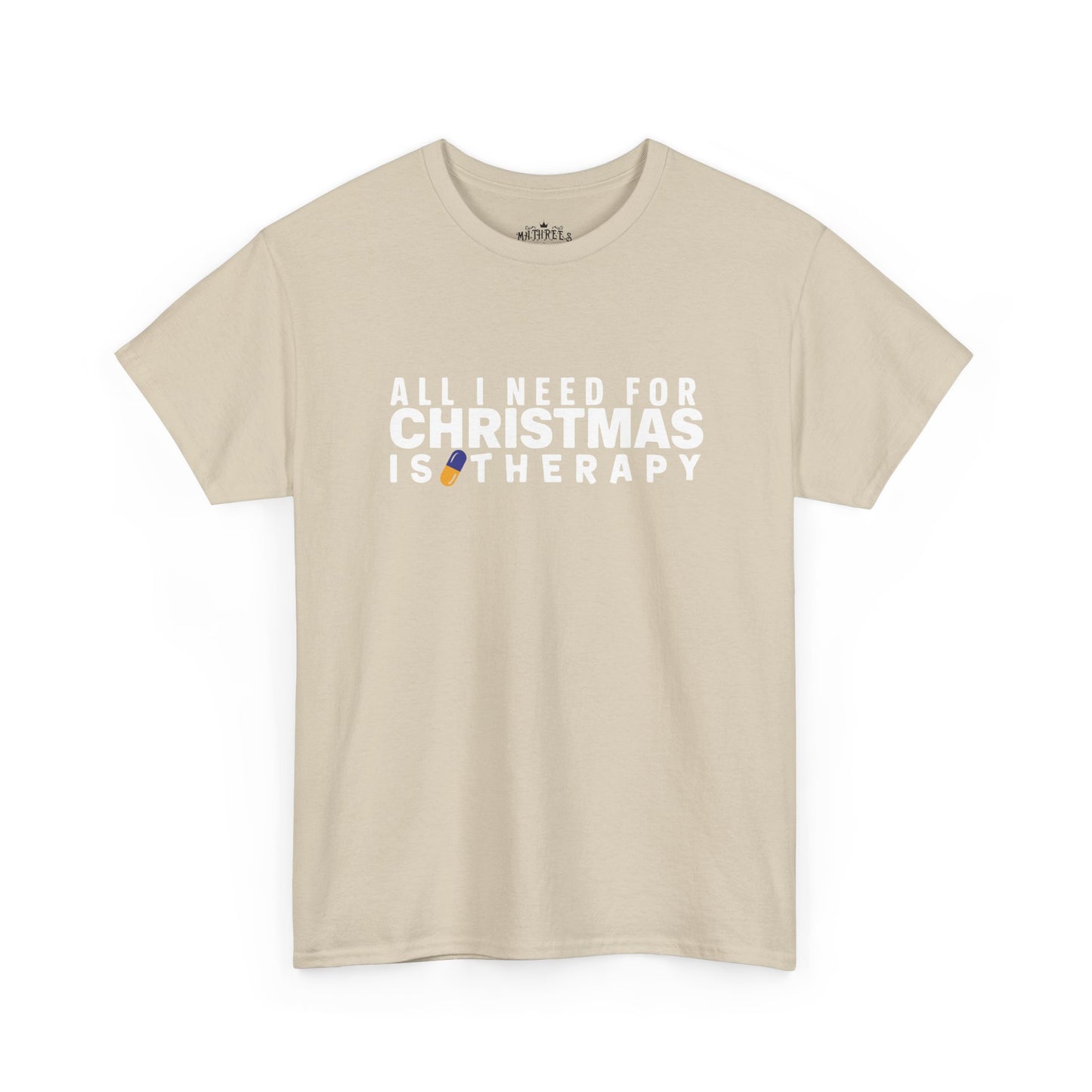 All I Need For Christmas Is Therapy Tee