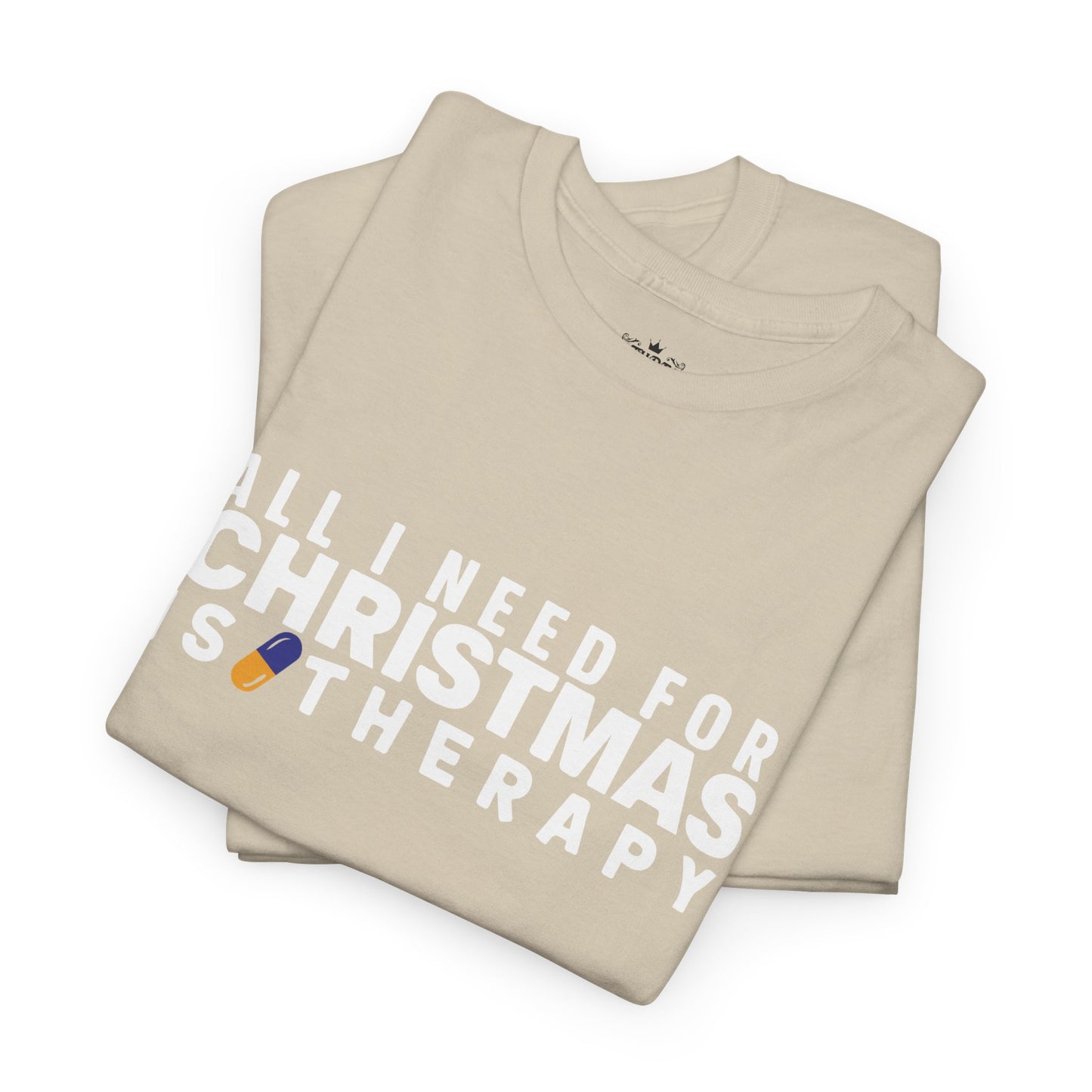 All I Need For Christmas Is Therapy Tee