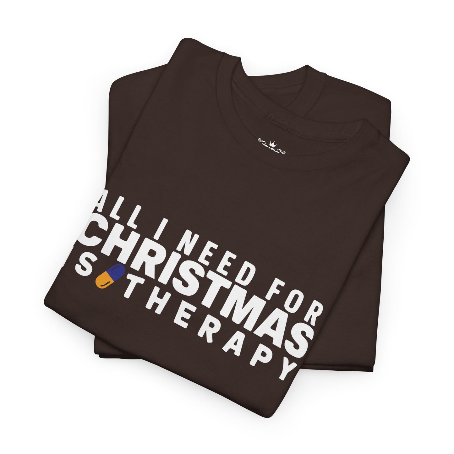 All I Need For Christmas Is Therapy Tee