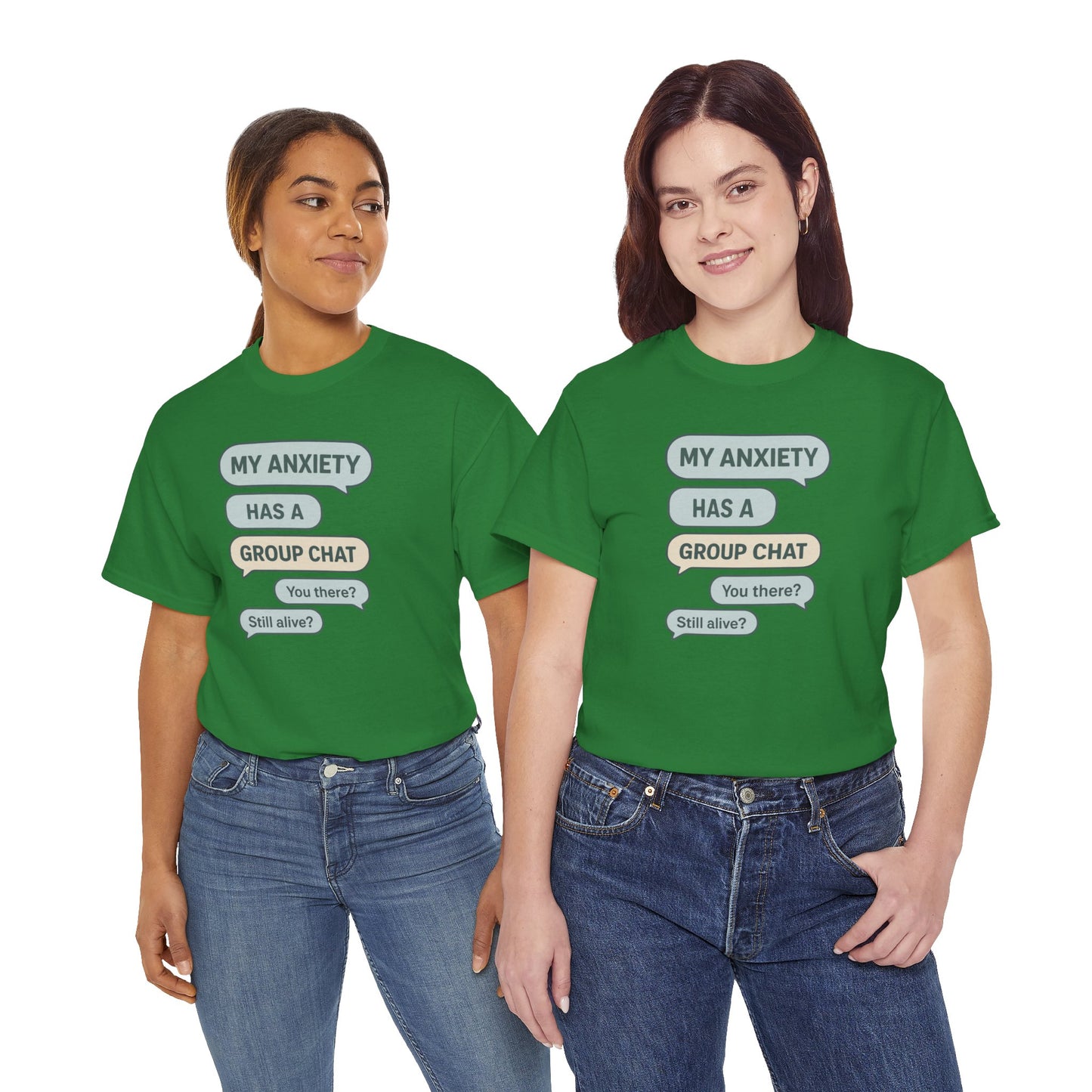 My Anxiety Has A Group Chat T-shirt