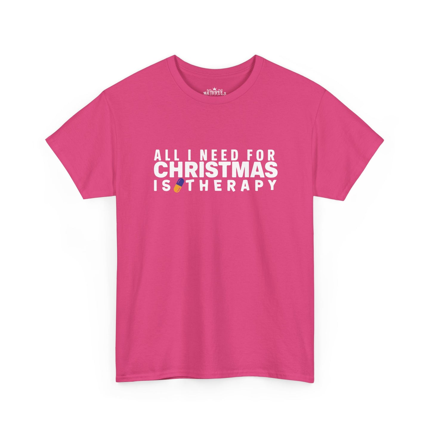 All I Need For Christmas Is Therapy Tee