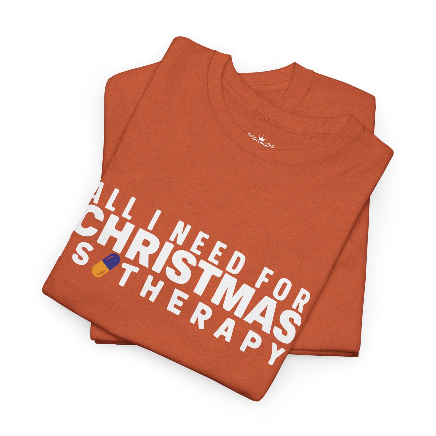 All I Need For Christmas Is Therapy Tee