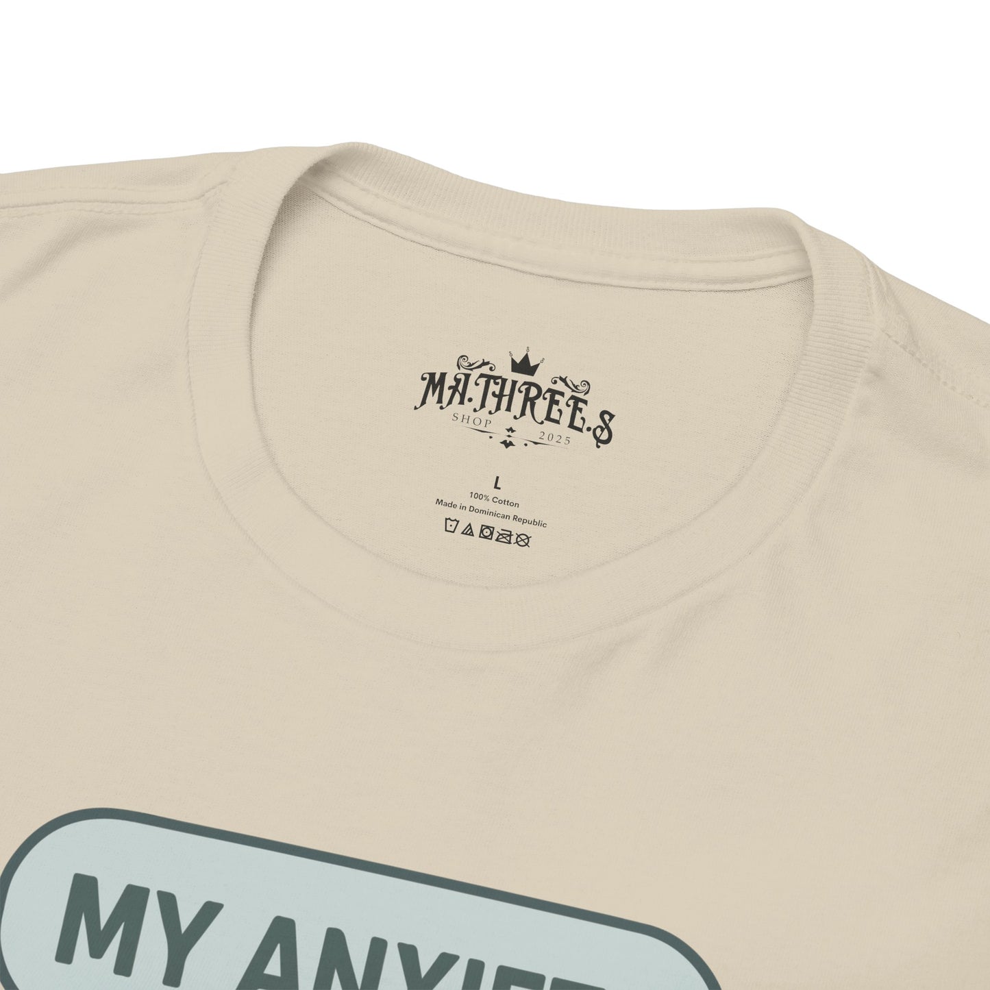 My Anxiety Has A Group Chat T-shirt