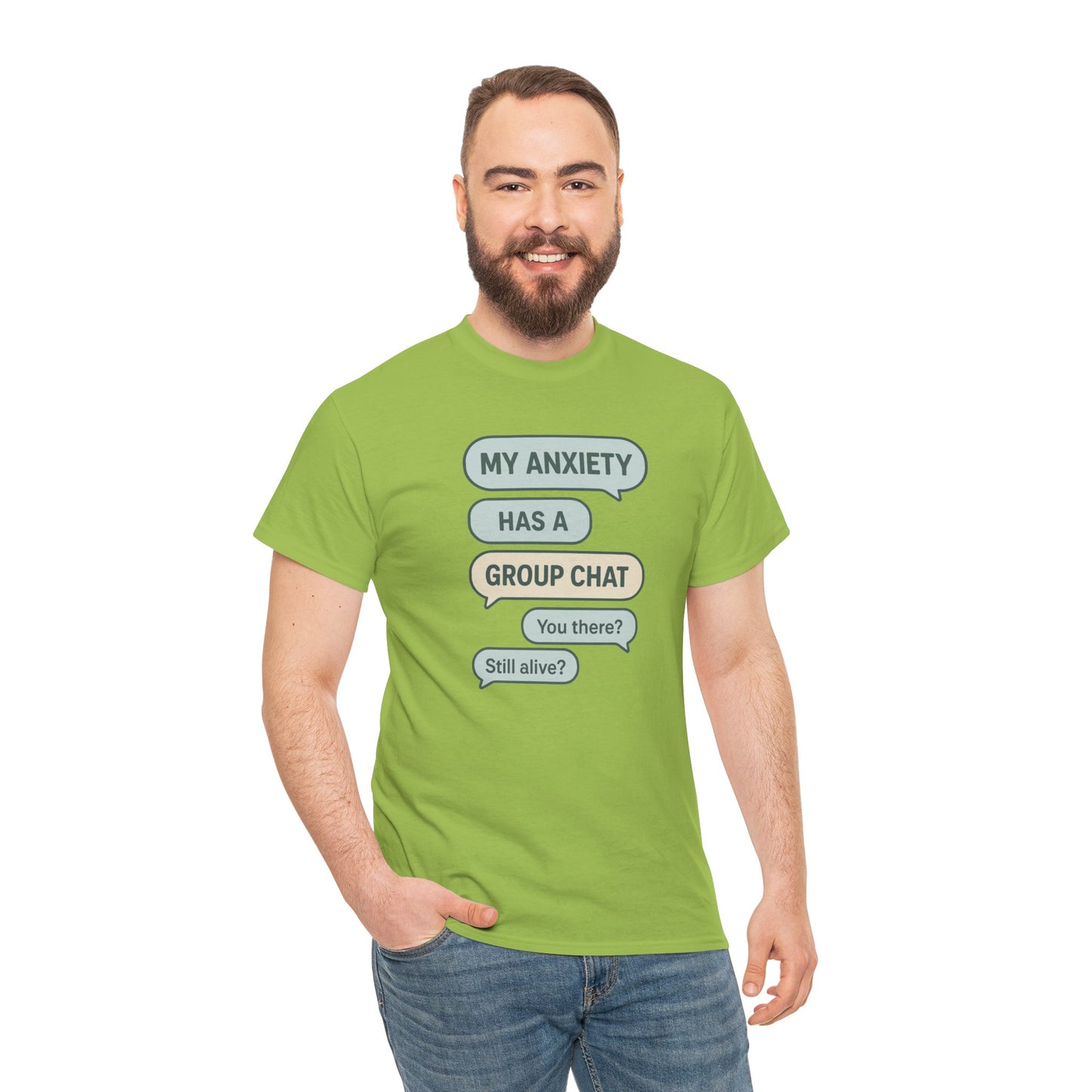 My Anxiety Has A Group Chat T-shirt