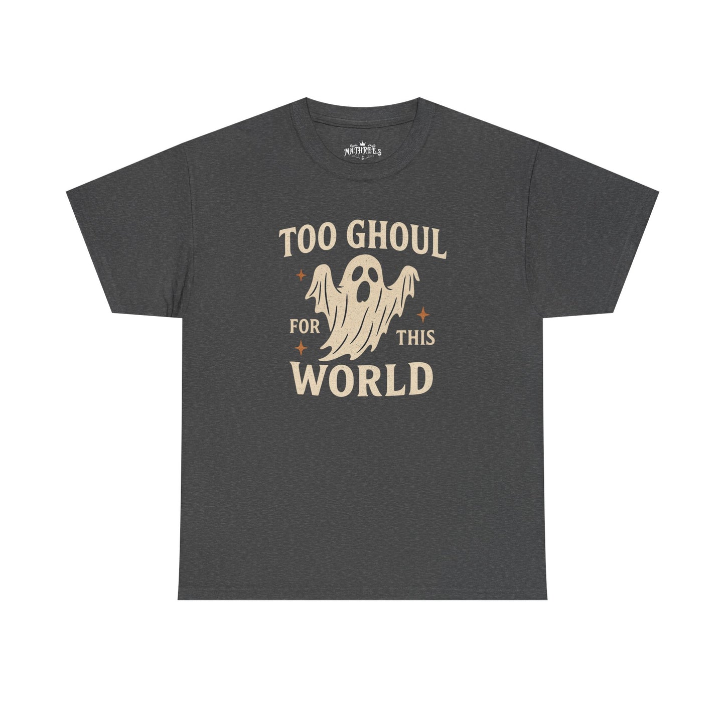 Too Ghoul For This World Tee
