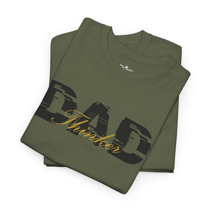 Thinker DAD Unisex Heavy Cotton Tee