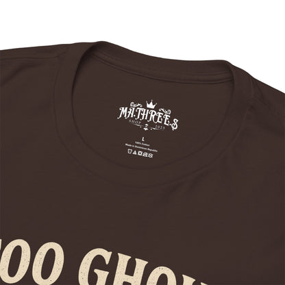 Too Ghoul For This World Tee