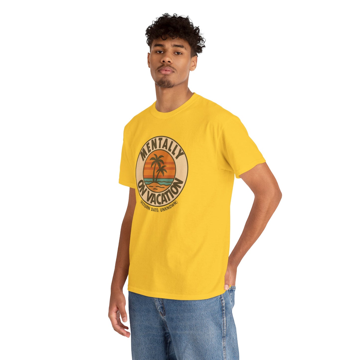 Mentally On Vacation Unknown Return Tee