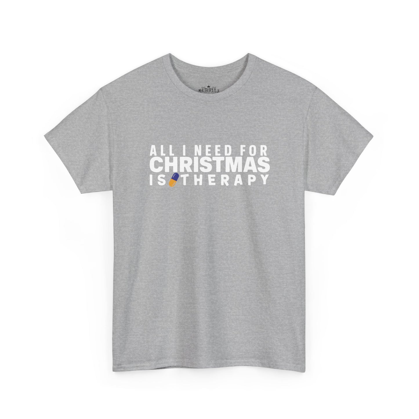 All I Need For Christmas Is Therapy Tee