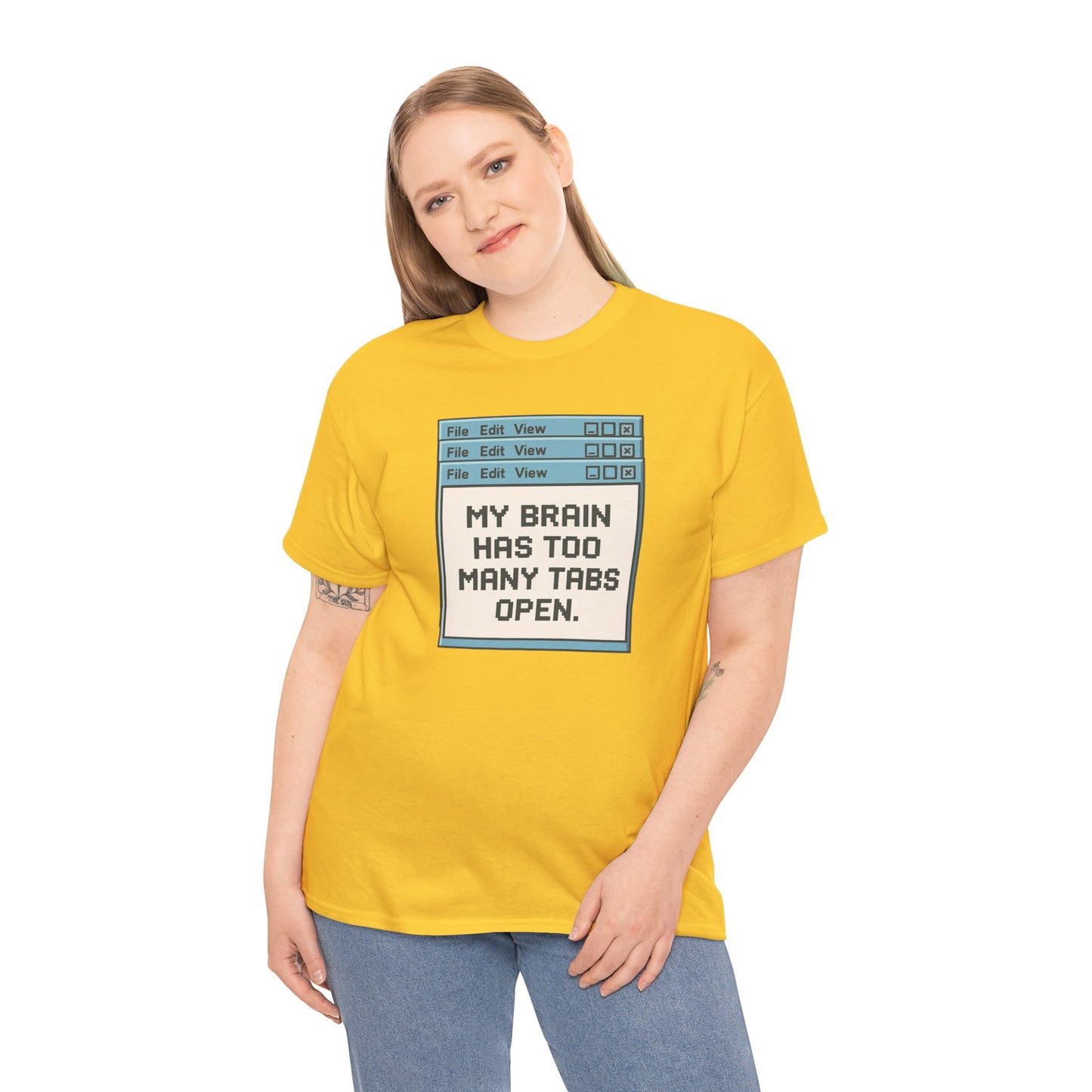 My Brain Has Too Many Tabs Tee