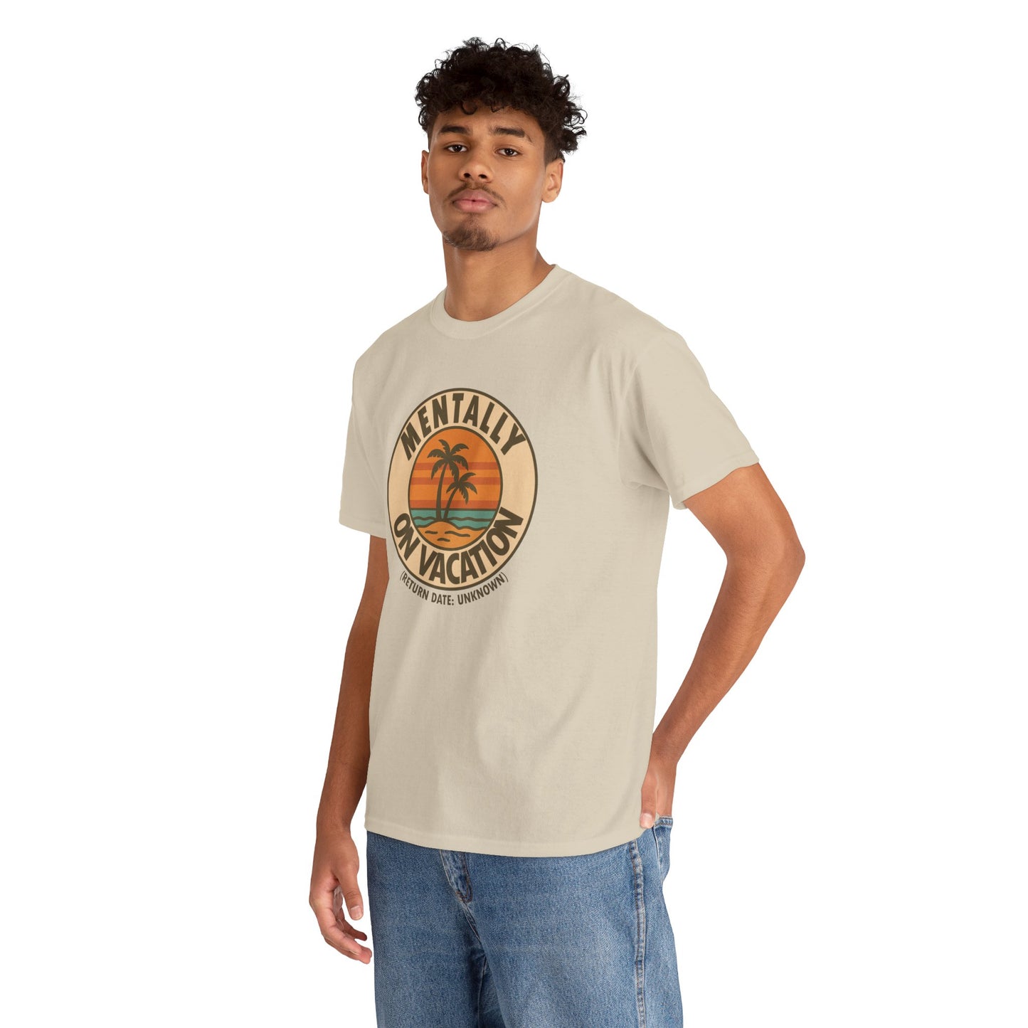 Mentally On Vacation Unknown Return Tee