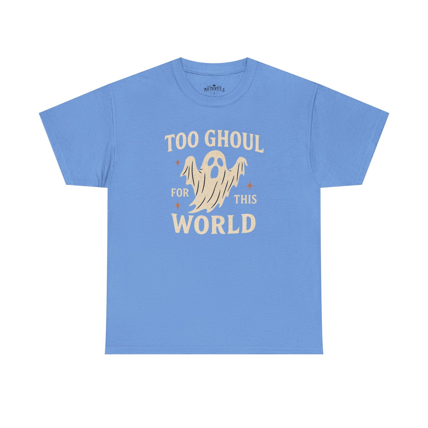 Too Ghoul For This World Tee