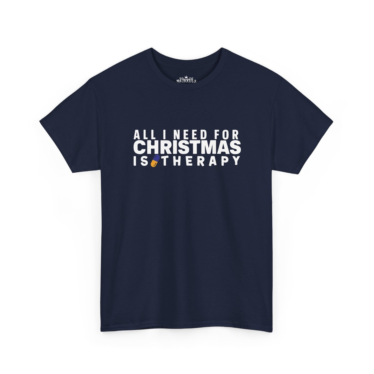 All I Need For Christmas Is Therapy Tee