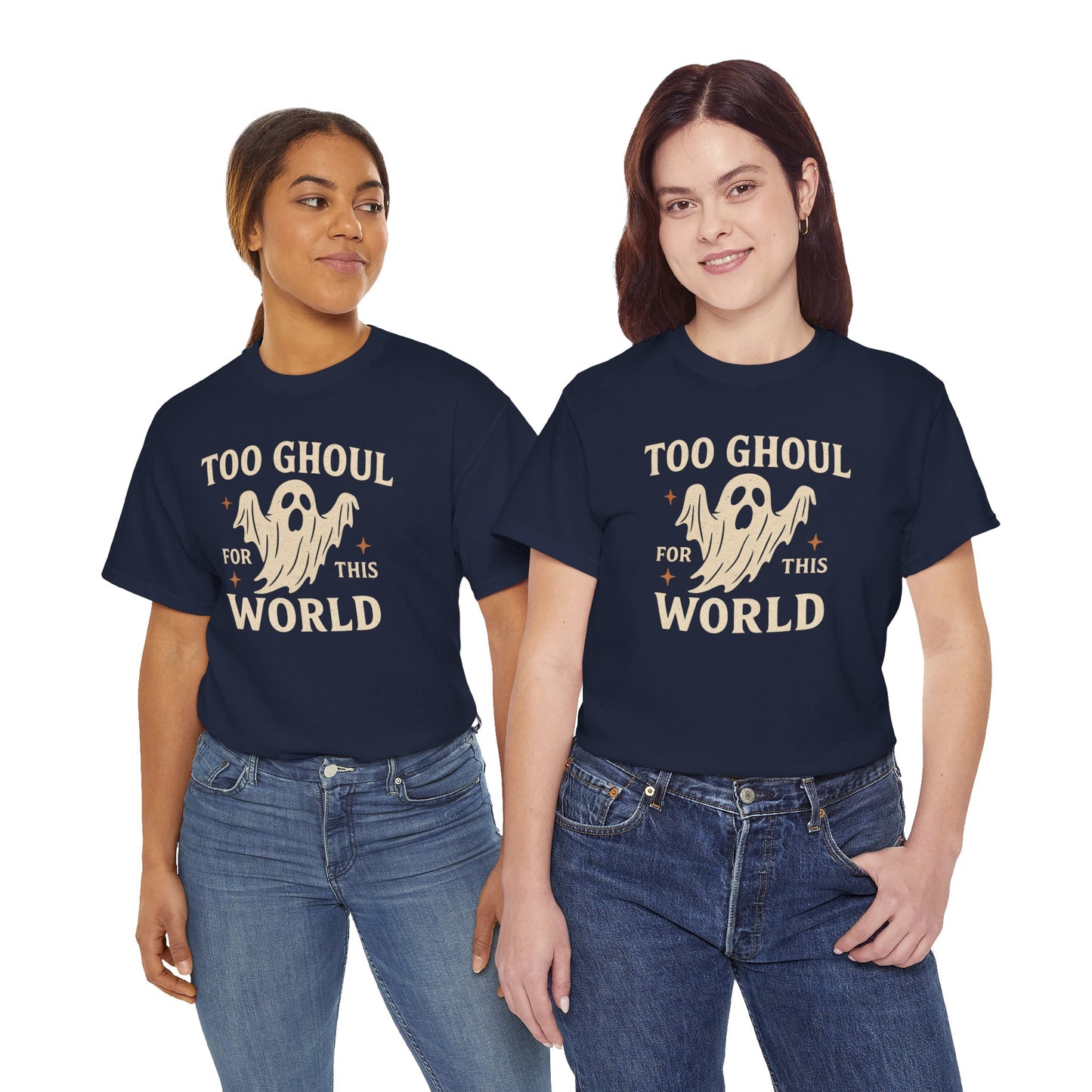 Too Ghoul For This World Tee