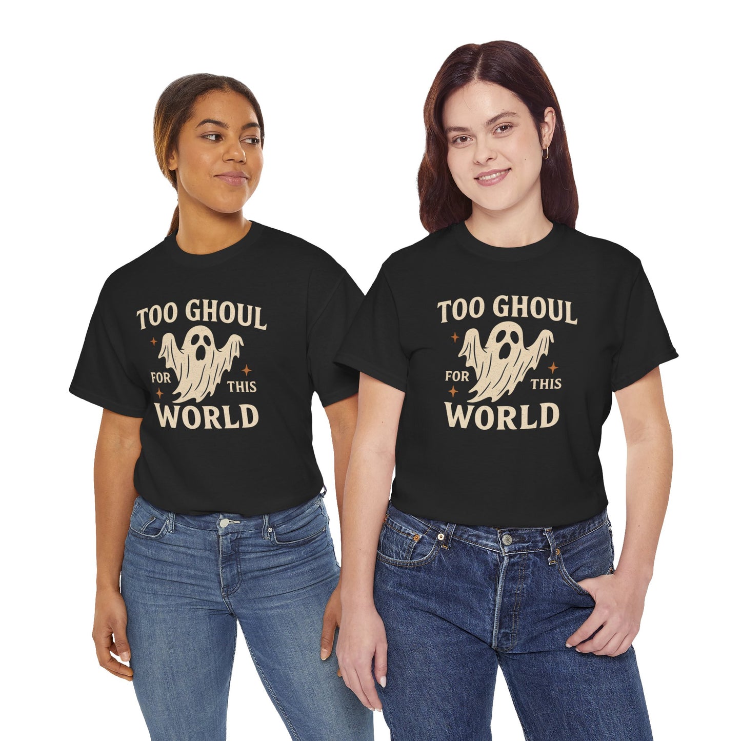 Too Ghoul For This World Tee