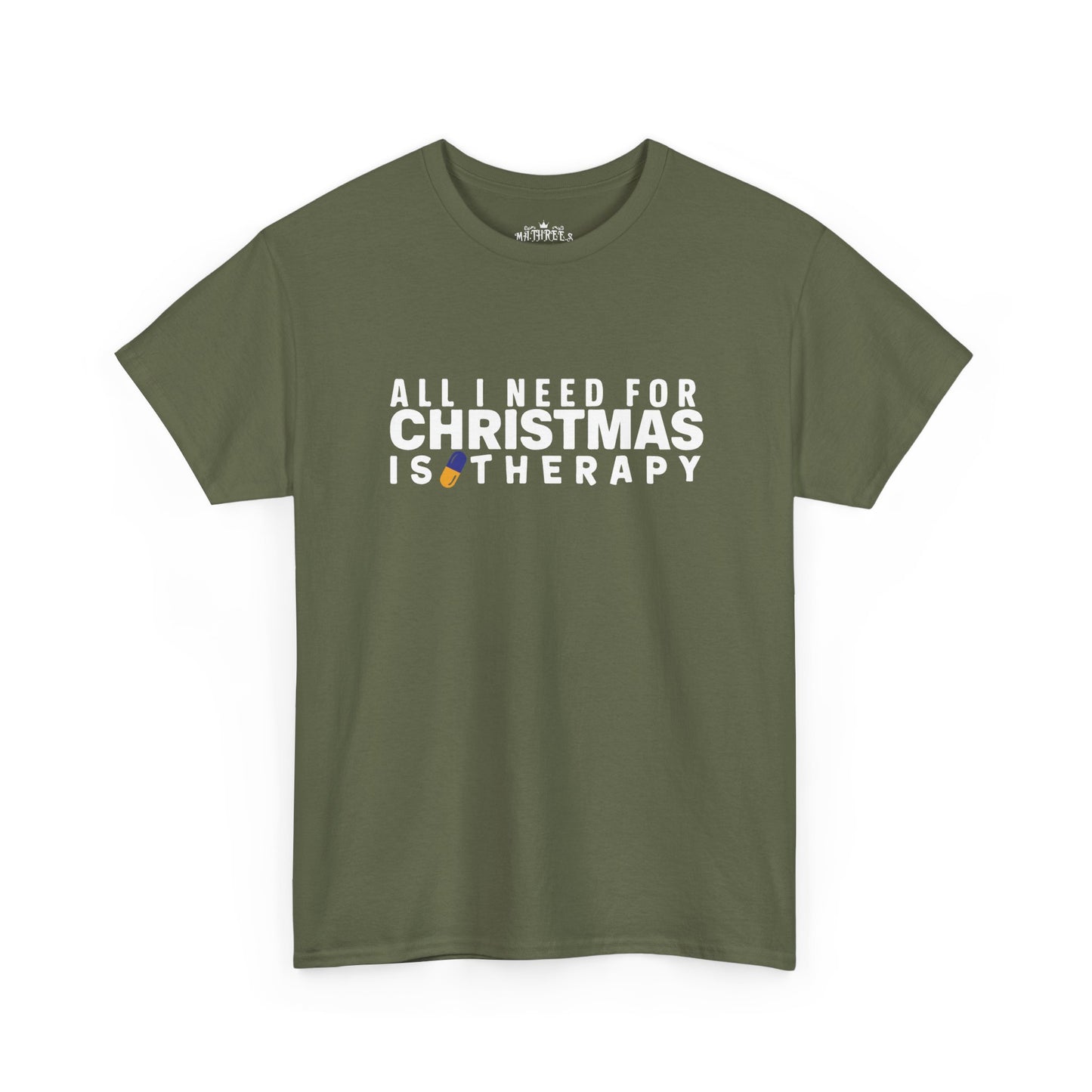 All I Need For Christmas Is Therapy Tee