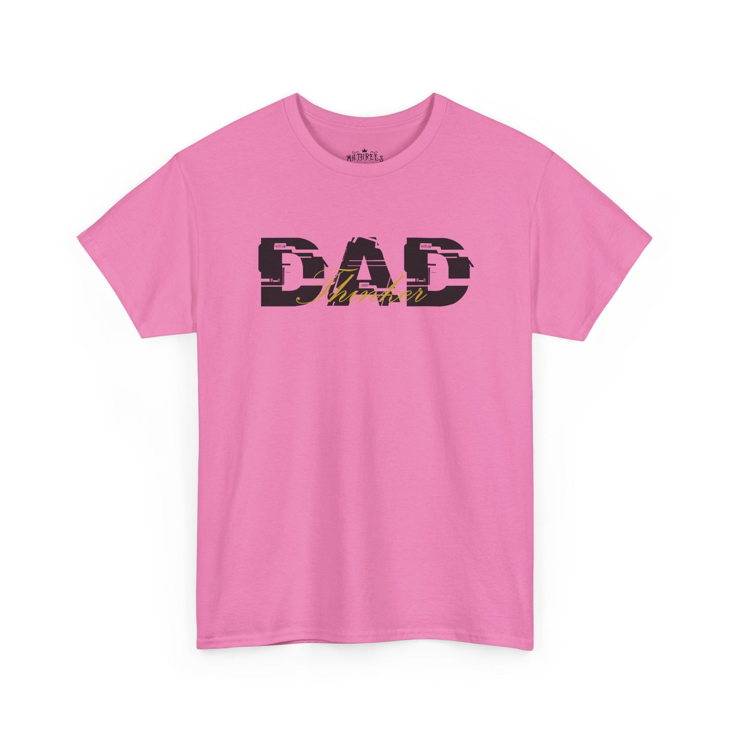 Thinker DAD Unisex Heavy Cotton Tee