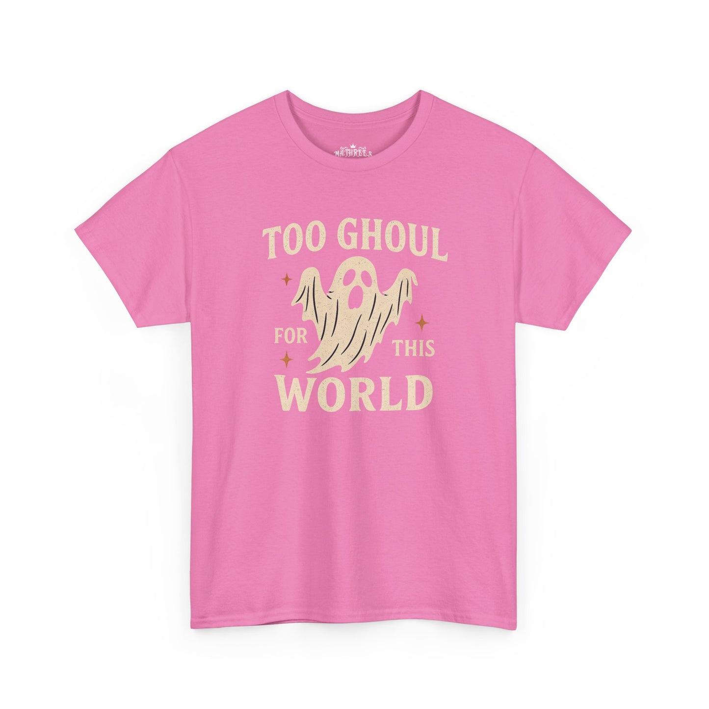 Too Ghoul For This World Tee