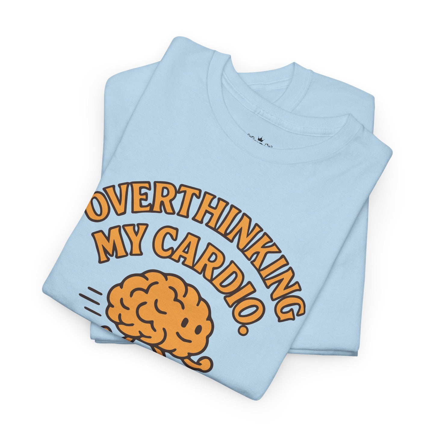 Overthinking is My Cardio