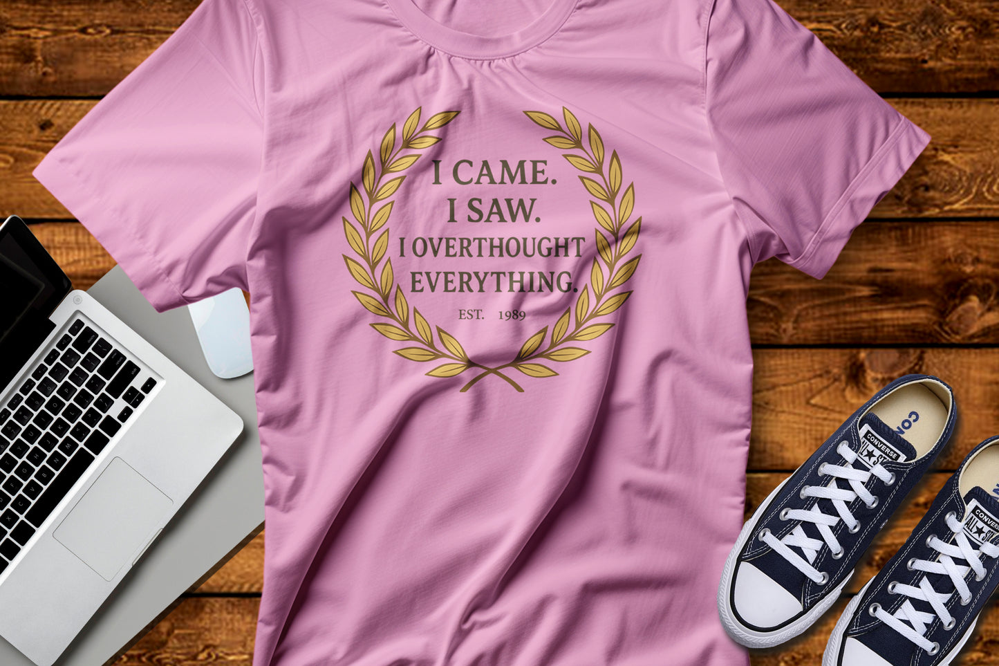 I Came I Saw I Overthought Every Thing T-shirt