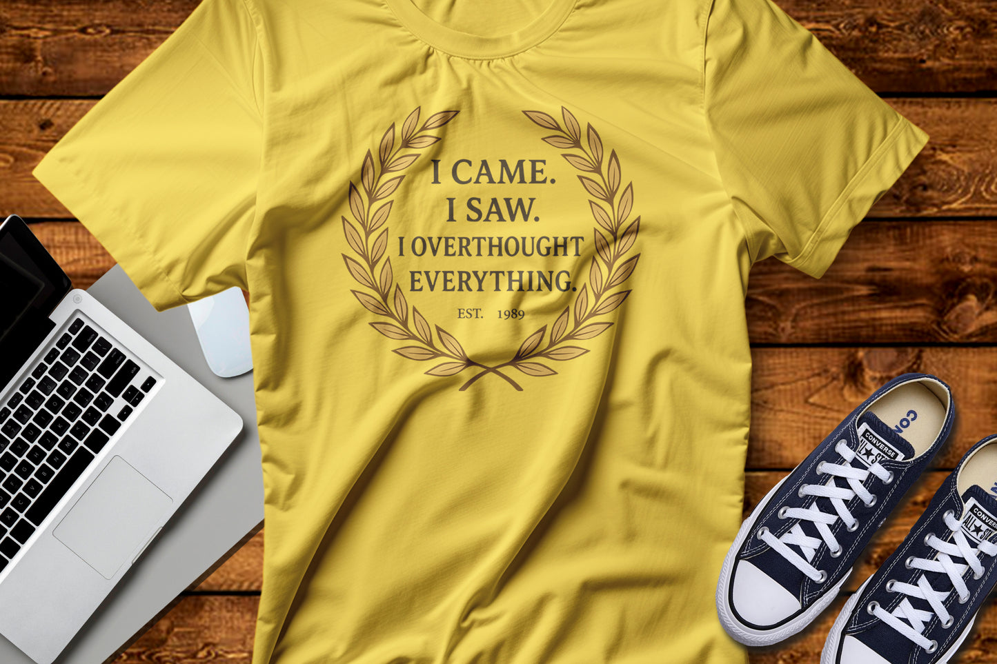I Came I Saw I Overthought Every Thing T-shirt