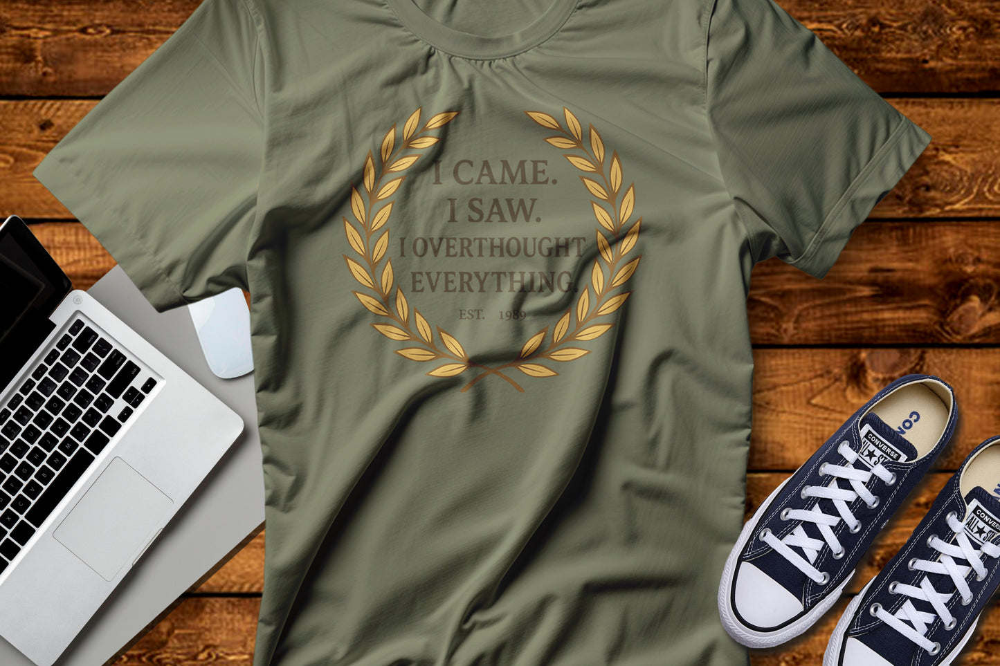 I Came I Saw I Overthought Every Thing T-shirt